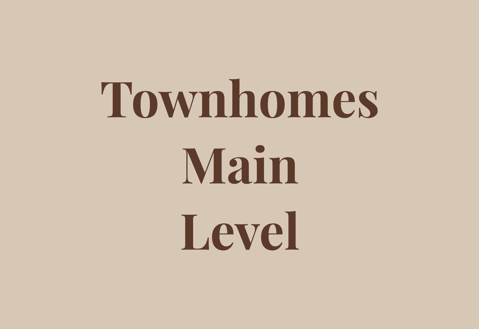 Townhome main level with efficient open-plan organization, daylight, and durable upgraded finishes.